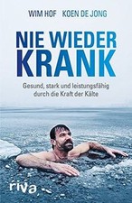 Nie wieder krank: Gesund, stark und leistungsfähig durch... | Buch | Zustand gut