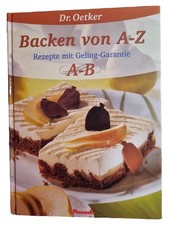 Dr. Oetker Backen von A-Z Kochbuch Geling-Garantie Hardcover Deutsch