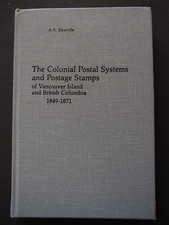 The Colonial Postal Systems and Postage Stamps of Vancouver Island - b10807