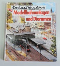Modellbahnanlagen und Dioramen - Bernhard Stein