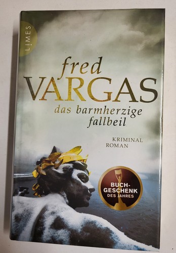 Das barmherzige fallbeil - barmherzige,
