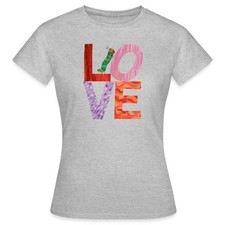 Die Kleine Love Raupe Nimmersatt  Liebe Frauen T-Shirt
