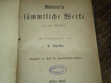 Moliere´s Werk Band 1 vermutlich 1871