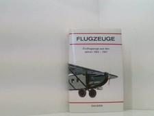 Flugzeuge Zivilflugzeuge aus den Jahren 1903 - 1957 Zivilflugzeuge aus den Jahre