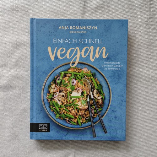 Einfach schnell vegan von anja - schnell,