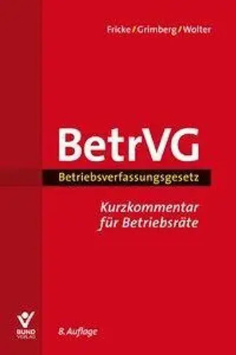 Betriebsverfassungsgesetz - , |