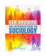An Introduction to Sociology, Ken Browne