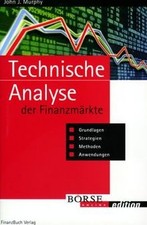 Technische Analyse der Finanzmärkte. Grundlagen, St... | Buch | Zustand sehr gut