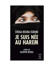 Je Suis Nee Au Harem, Egbeme