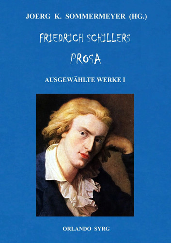 Friedrich schillers prosa - friedrich,