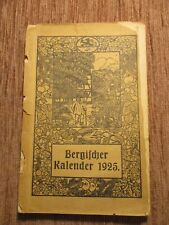 BERGISCHER KALENDER 1925 Heimat Jahrbuch OBERBERG Bergisches Land GESCHICHTE