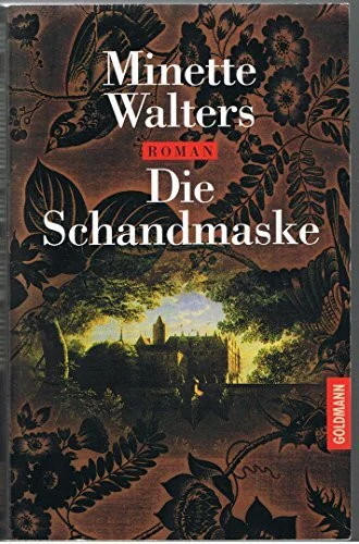 Die schandmaske buch goldmann - schandmaske,