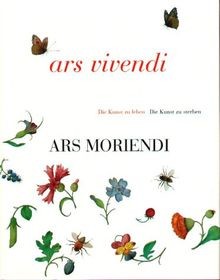 Ars vivendi moriendi - vivendi,
