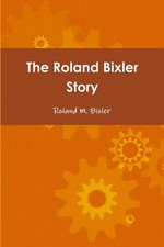 Roland M. Bixler | The Roland