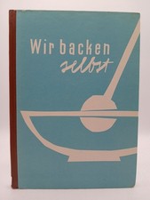 Wir backen selbst. Mehr als