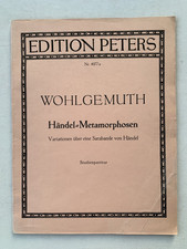 Noten . Wohlgemuth. Händel-Metamorphosen.   Partitur.