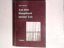 Aus dem Hauptbuch meiner Zeit. Gedichte Lothar Lippmann: