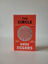 The Circle von Dave Eggers