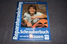 Reparaturanleitung Reparaturhandbuch Bucheli Schrauberbuch von und für Frauen