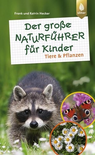 Der große naturführer für - große,