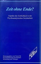 Zeit ohne Ende? : Aspekte der