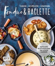 Fondue & Raclette: Über 80