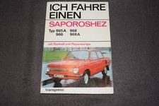 Reparaturanleitung Reparaturhandbuch Ich fahre einen Saporoshez 965 A/966/968/A