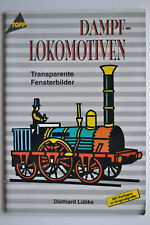 Dampf-Lokomotiven , Transparente Fensterbilder 