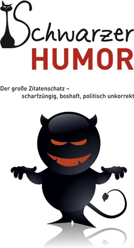 Schwarzer humor - schwarzer,