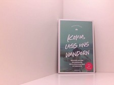 Komm, lass uns wandern