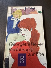 Bücher - „Verführung zur Ehe“ - Georgette Heyer - Roman - Rowohlt Verlag 
