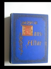 Grosser Hausaltar  , Prof. Dr Maisch ,ca. 1904 in sehr gutem Zustand