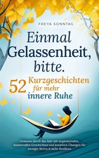 Einmal Gelassenheit, bitte. 52