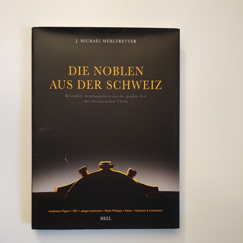 Die noblen aus der - der, schweiz