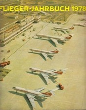 Flieger-Jahrbuch 1978. Eine