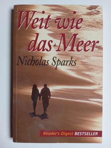 Weit wie das - ,