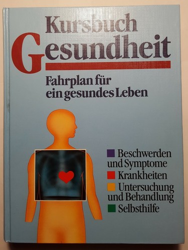 Kursbuch gesundheit fahrplan - gesundheit:,