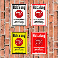Schild Holzfällung Lebensgefahr Durchgang strengstens verboten -S00359-048 Forst