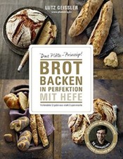Brot backen in Perfektion mit