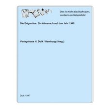 Die Brigantine. Ein Almanach