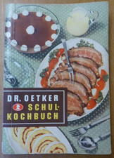 Dr. Oetker Schul-Kochbuch von 1952