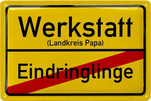 Blechschild papas werkstatt - blechschild,
