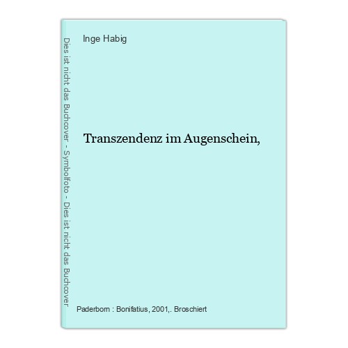 Transzendenz augenschein - transzendenz, im
