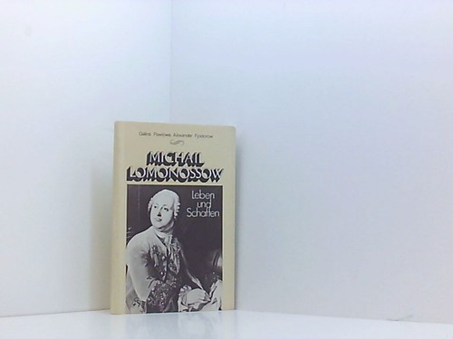 Michail lomonossow leben und - michail, :