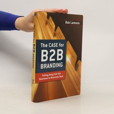 The Case for B2B Branding