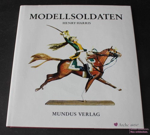Modellsoldaten bücher für - -,