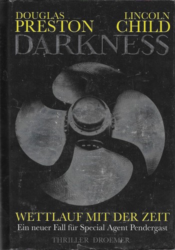 Darkness douglas preston - darkness,