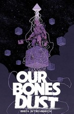 OUR BONES DUST TP IMAGE COMICS