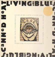 Canned Heat Living The Blues