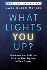 What Lights You Up by Mary